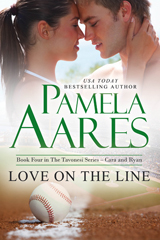 Love on the Line (The Tavonesi Series, #4) by Pamela Aares