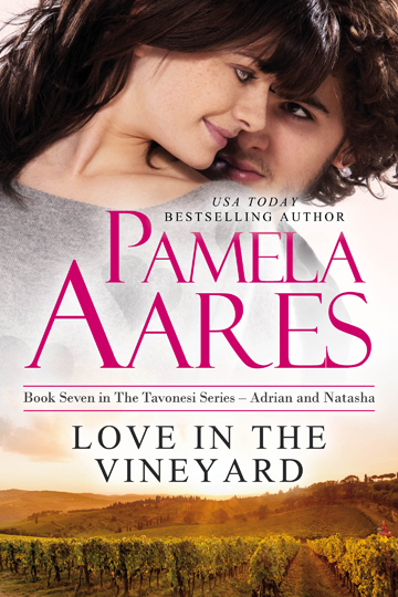 Love in the Vineyard by Pamela Aares